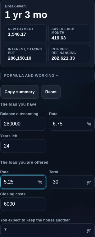 Mortgage refinance calculator running in a phone browser, with both loans and the break-even stacked