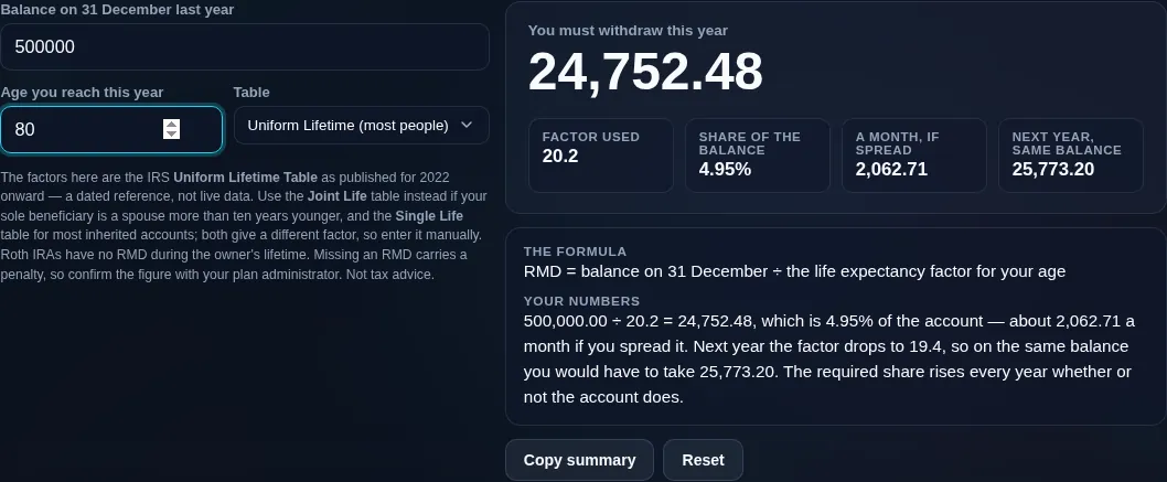 RMD calculator showing next year's required distribution on the same balance, larger because the life expectancy factor falls each year