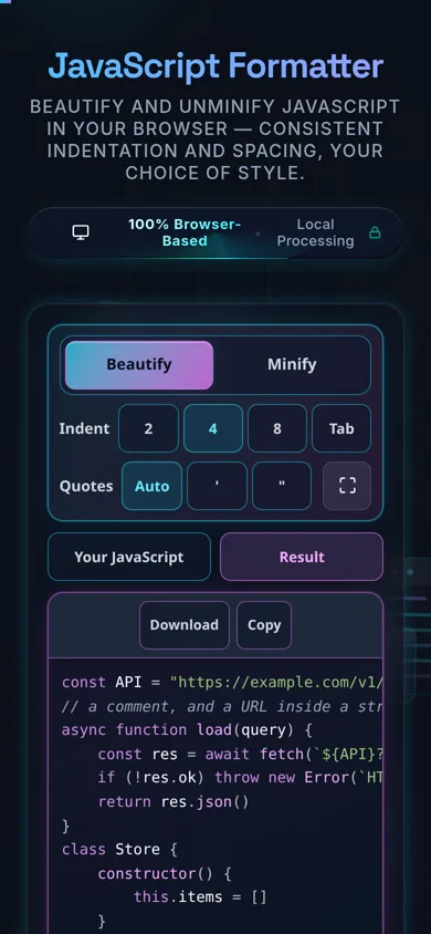 The formatter on a 390-pixel phone: the Beautify and Minify segment across the top, indent and quote buttons below it, and a tab strip switching between Your JavaScript and Result so one pane fills the screen at a time