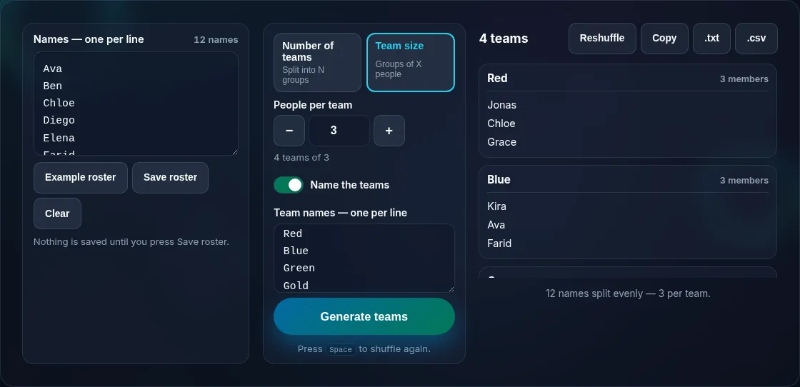 Choosing number of teams or team size.