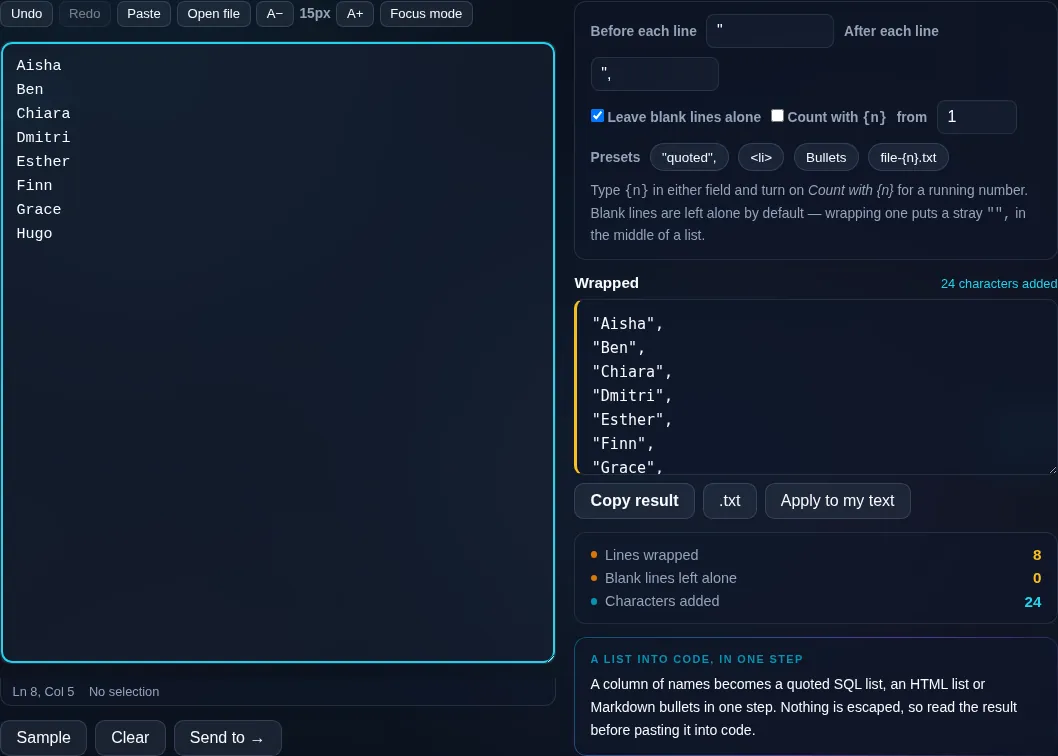 Add Prefix and Suffix wrapping each line in the browser.