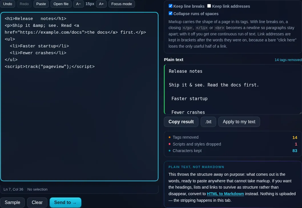 Remove HTML Tags stripping markup in the browser.